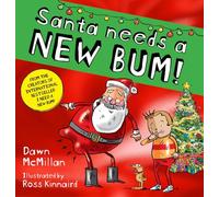 Santa Needs a New Bum! (PB)