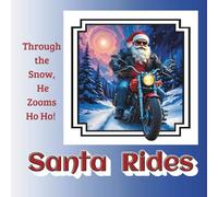 Santa Rides: Throuth the snow, He Zooms Ho Ho!