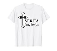 Santa Rita Prega per Noi cattolica Santa Croce Maglietta
