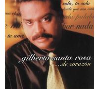 Santa Rosa, Gilberto - De Corazon
