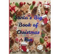 Santa’s Big Book of Christmas Fun