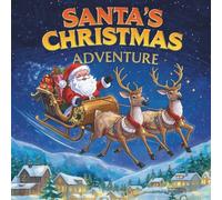 Santa’s Christmas Adventure
