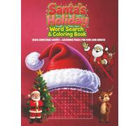 Santa’s Holiday Word Search & Coloring Book: 50 Festive Christmas Puzzles for Kids and Adults plus 20 Bonus Holiday Coloring Pages!