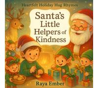 Santa’s Little Helpers of Kindness