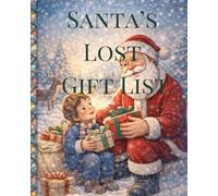 Santa’s Lost Gift List