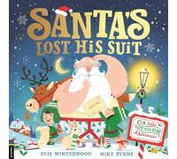 Santa’s Lost His Suit: A jolly lift-the-flap adventure