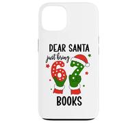 Santa Says 67 Christmas 6-7 Dear Santa Just Bring 6 7 Books Custodia per iPhone 13