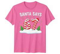 Santa Says 67 Christmas Countdown Candy Cane Maglietta da uomo Maglietta...