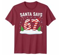 Santa Says 67 Christmas Countdown Candy Cane Maglietta da uomo Maglietta...