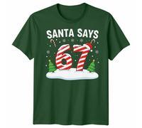 Santa Says 67 Christmas Countdown Candy Cane Maglietta da uomo Maglietta...