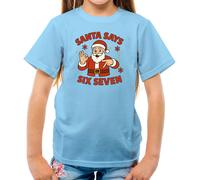 Santa Says Sei Sette 6-7 - T-Shirt - Meme Brainrot Divertente 6