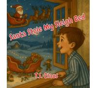 Santa Stole my Sleigh Bed