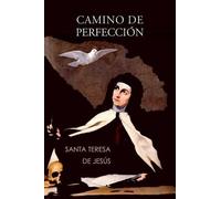 Santa Teresa De Jesus Camino de perfección (Tascabile)