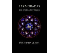 Santa Teresa De Jesus Las moradas del castillo interior (Tascabile)