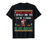 Santa Try to Be a Good Big Data Architect Funny Christmas Maglietta