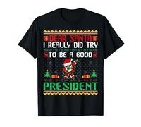 Santa Try to Be a Good President - Funny Christmas Maglietta