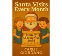 Santa Visits Every Month: January Sharing Star Board