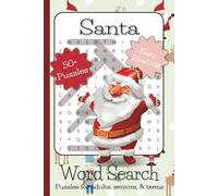 Santa Word Search Puzzle Book: Word Searches with Easy to Read Print about Santa, Christmas, Elves, and More | 6x9 inches, 110 pages | 50+ Puzzles ... Gift for Vacations, Holidays, and Leisure Time