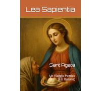 Sant'Agata: Un Viaggio Poetico (Ed. Italiana)