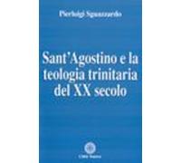 Sant'Agostino e la teologia trinitaria del XX secolo