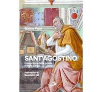 Sant'Agostino. L'avventura della grazia e della carità