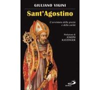 Sant'Agostino. L'avventura della grazia e della carità