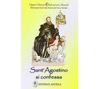 Sant'Agostino si confessa
