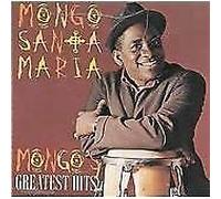 Santamaria,Mongo - Mongo S Greatest Hits