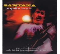 Santana - Acapulco Sunrise