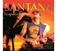 Santana - Acapulco Sunrise