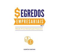 Santana Eudirê Segredos Empresariais (Tascabile)
