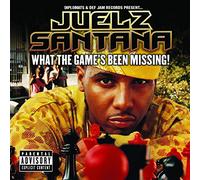 Santana, Juelz - What The Game's Been Missing