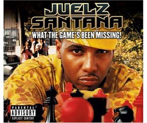 Santana, Juelz - What The Game's Been Missing