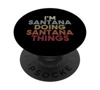 Santana Name Santana Personalized Name First Given PopSockets PopGrip Adesivo