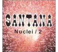 Santana - Nuclei Vol.2