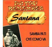 Santana - Oye Como Va / Samba Pa Ti - CBS - 7046