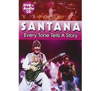 Santana - Every Tone Tells A Story (Dvd+Cd)