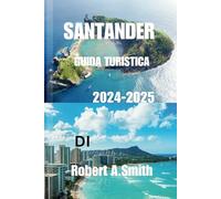 SANTANDER GUIDA DI VIAGGIO 2024-2025
