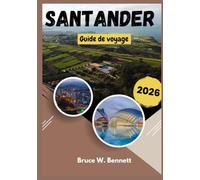 Santander Guide de voyage 2026