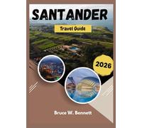 Santander Travel Guide 2026
