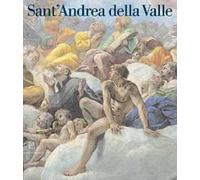 Sant'Andrea della Valle. Ediz. illustrata