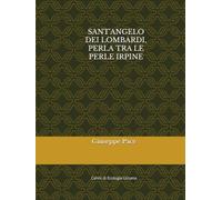 SANT'ANGELO DEI LOMBARDI, PERLA TRA LE PERLE DELL'IRPINIA: Cenni di Ecologia Umana