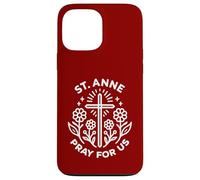Sant'Anna Prega Per Noi Floreale Cristiano Cattolico Novena Custodia per iPhone 13 Pro Max