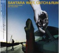 Santara - Wait Catch & Run