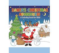 Santa's Christmas ! A Colouring book for Kids!: Fun activity for kids