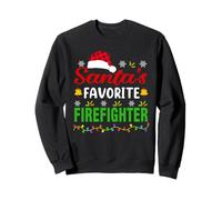 Santa's Favorite Firefighter Funny Christmas Xmas Felpa