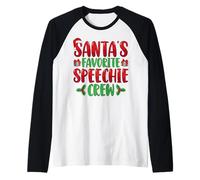 Santa's Favorite Speechie Crew SLP Speech Therapy Christmas Maglia con Maniche Raglan