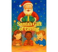 Santa's Gift of Giving