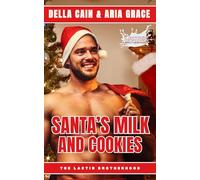 Santa's Milk and Cookies: MM Christmas Romance