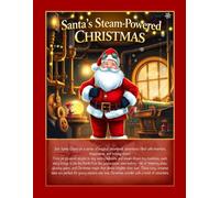 Santa's Steam Powered Christmas: Short Stories / Coloring Book